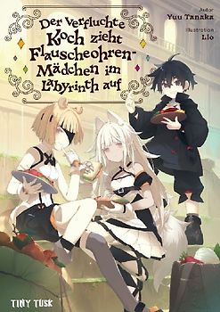 Der verfluchte Koch zieht Flauscheohren-Mädchen im Labyrinth auf 1