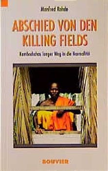 Abschied von den Killing Fields
