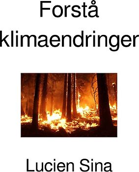 Forstå klimaendringer