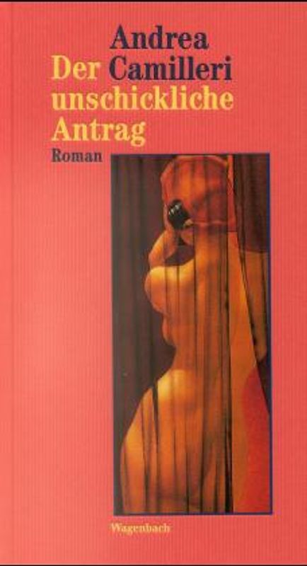 Der unschickliche Antrag