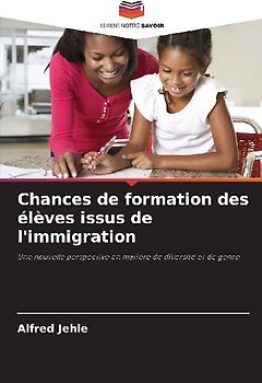 Chances de formation des élèves issus de l'immigration