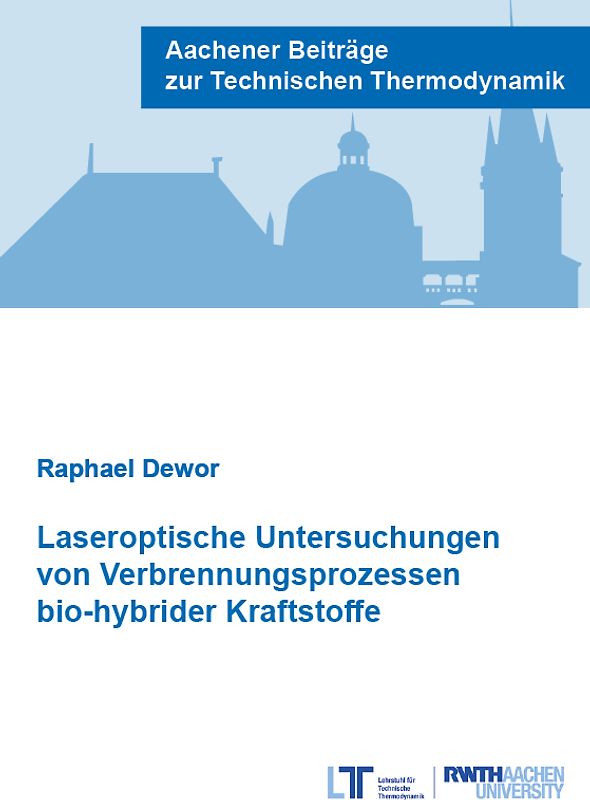 Laseroptische Untersuchungen von Verbrennungsprozessen bio-hybrider Kraftstoffe