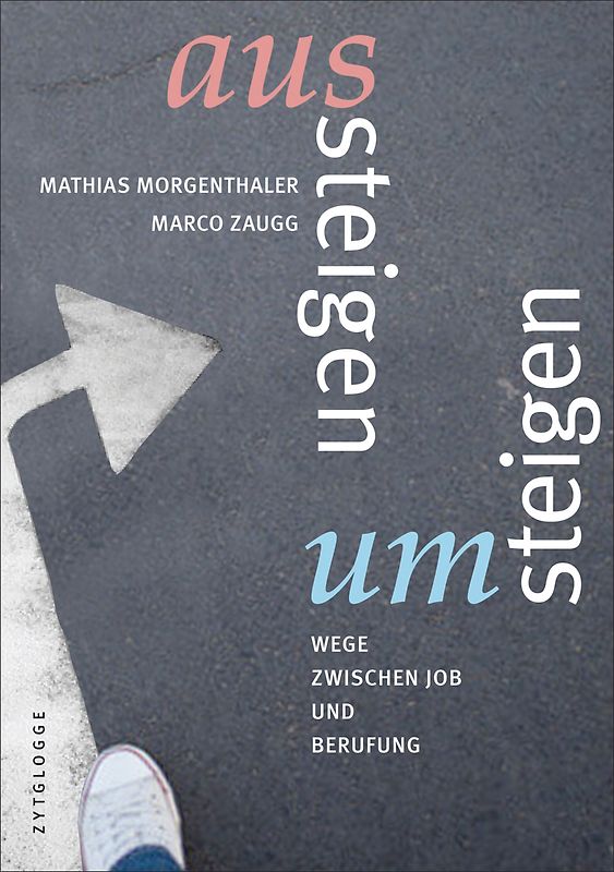Aussteigen – Umsteigen