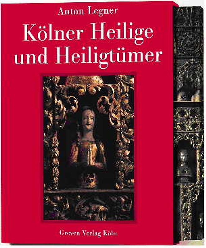 Kölner Heilige und Heiligtümer