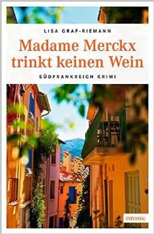 Madame Merckx trinkt keinen Wein