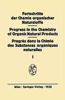 Fortschritte der Chemie organischer Naturstoffe