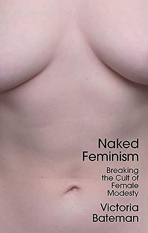 Naked Feminism