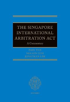 The Singapore International Arbitration ACT