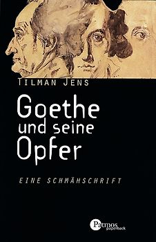 Goethe und seine Opfer