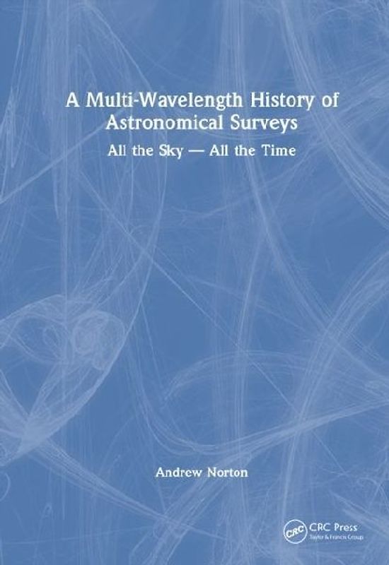 A Multi-Wavelength History of Astronomical Surveys