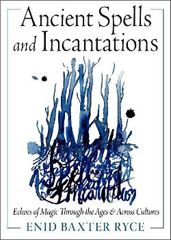 Ancient Spells and Incantations
