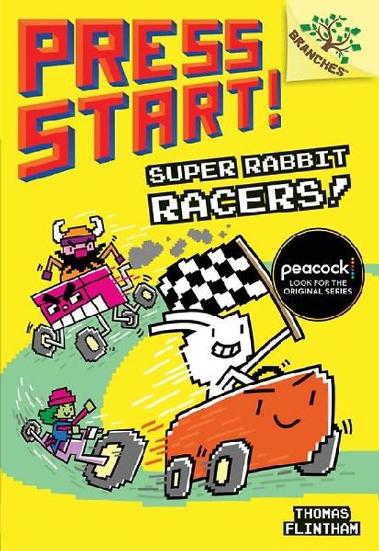 Super Rabbit Racers!: A Branches Book (Press Start! #3)