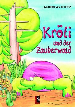 Kröti und der Zauberwald
