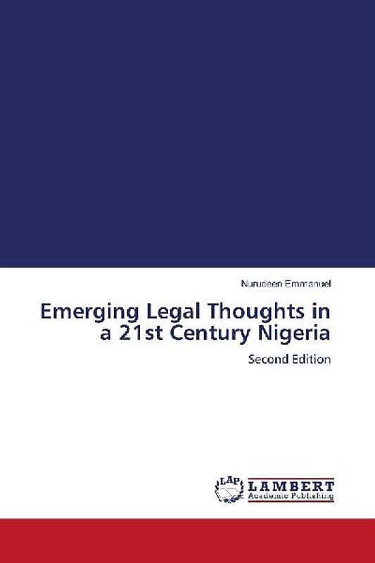 Emerging Legal Thoughts in a 21st Century Nigeria