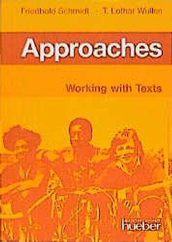 Approaches. Working with Texts