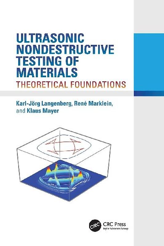 Ultrasonic Nondestructive Testing of Materials