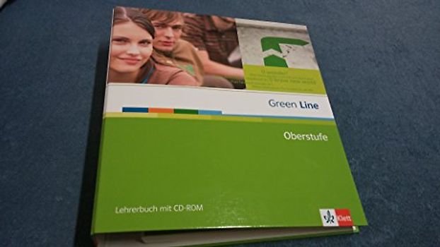 Green Line Oberstufe / Lehrerbuch mit CD-ROM. Ausgabe für Nordrhein-Westfalen