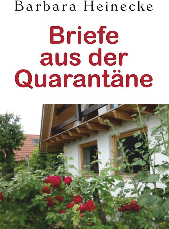Briefe aus der Quarantäne