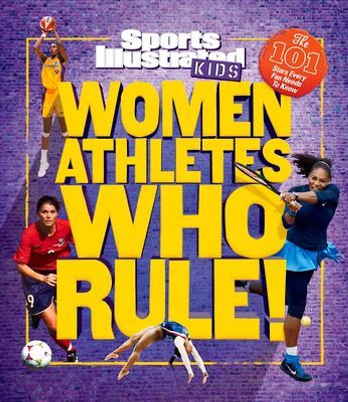 Women Athletes Who Rule!