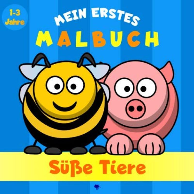 mein erstes Malbuch - Süße Tiere - 1-3 Jahre: Tiermalbuch für Kinder und Kleinkinder