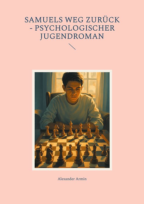 Samuels Weg zurück - Psychologischer Jugendroman