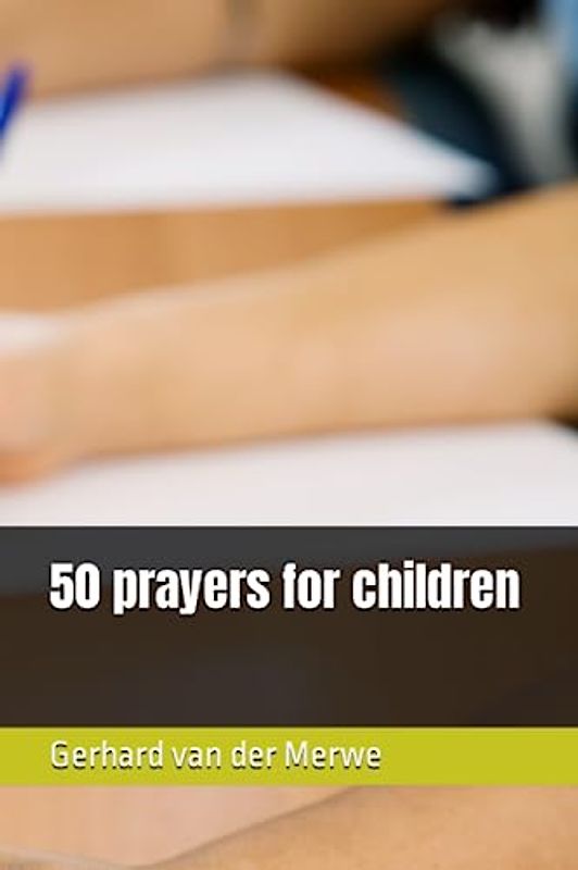 50 prayers for children