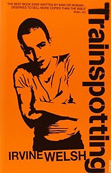 Trainspotting (Film Tie-In) - Irvine Welsh