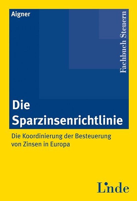 Die Sparzinsenrichtlinie