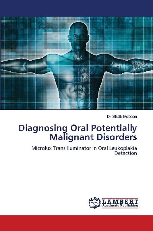 Diagnosing Oral Potentially Malignant Disorders