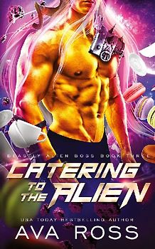 Catering to the Alien