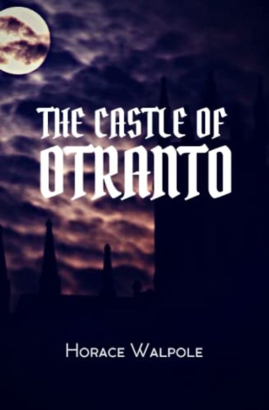 The Castle of Otranto