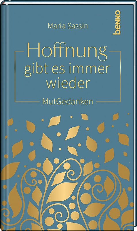 Hoffnung gibt es immer wieder