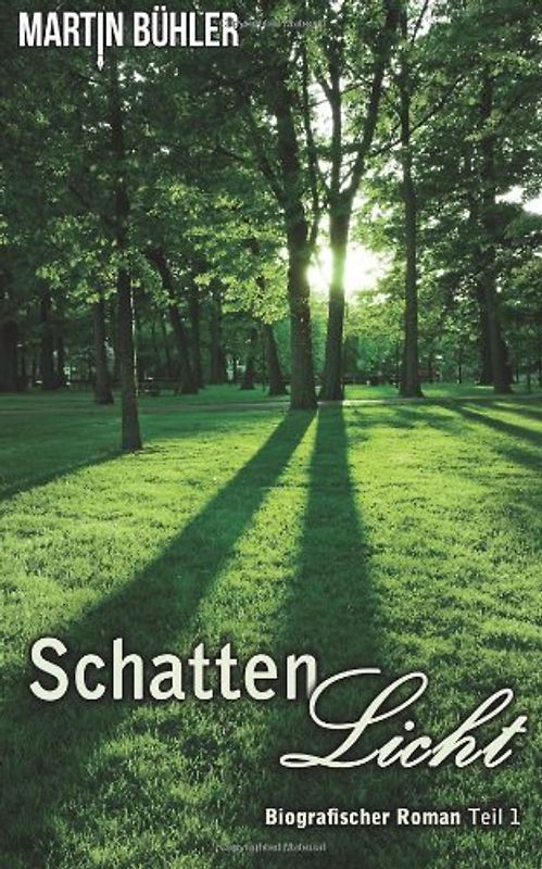 Schattenlicht - Bühler, Martin