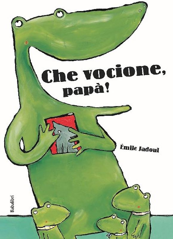 Che vocione, papà!