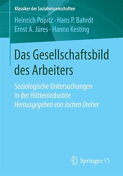 Das Gesellschaftsbild des Arbeiters