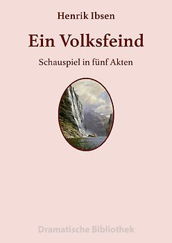 Dramatische Bibliothek / Ein Volksfeind