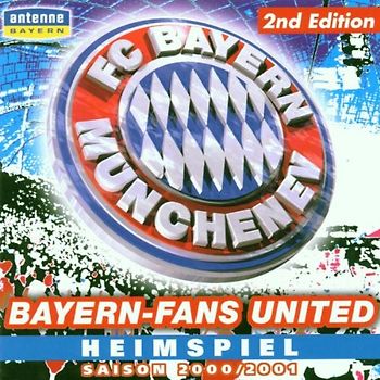 Bayern-Fans United - Heimspiel 2nd Edition-Saison 2000/2001