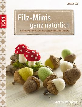 Filz-Minis ganz natürlich