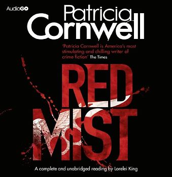 Red Mist (BBC Audio) - Patricia Cornwell