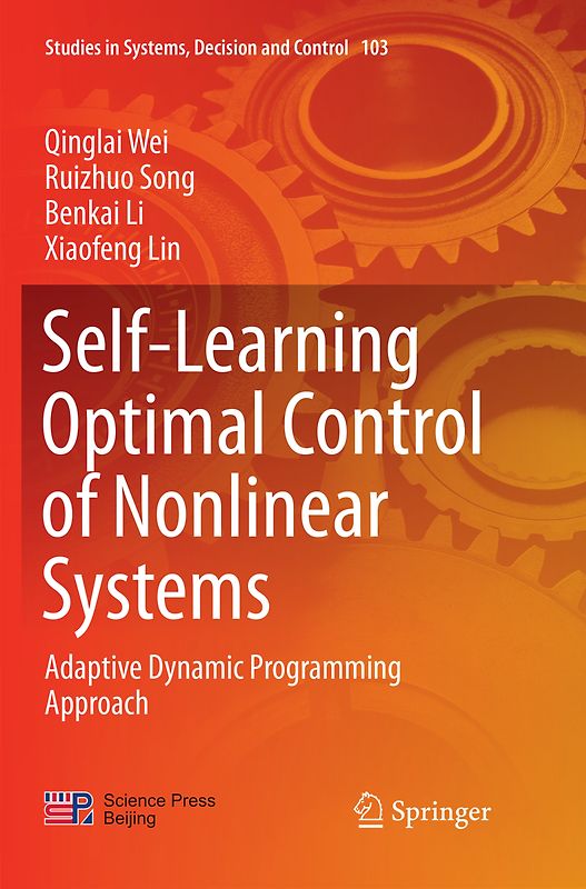 Self-Learning Optimal Control of Nonlinear Systems