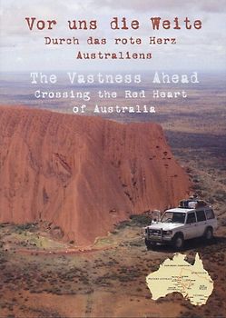 Vor uns die Weite - Durch das rote Herz Australiens DVD