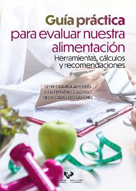Guía práctica para evaluar nuestra alimentación