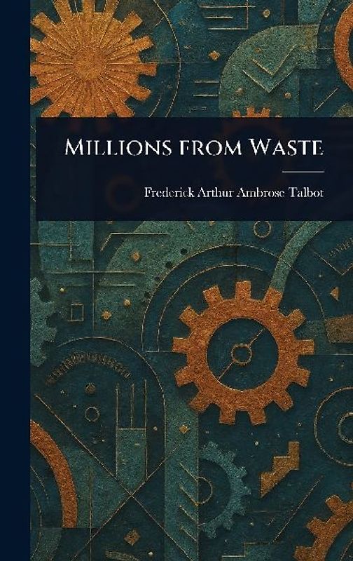 Millions From Waste