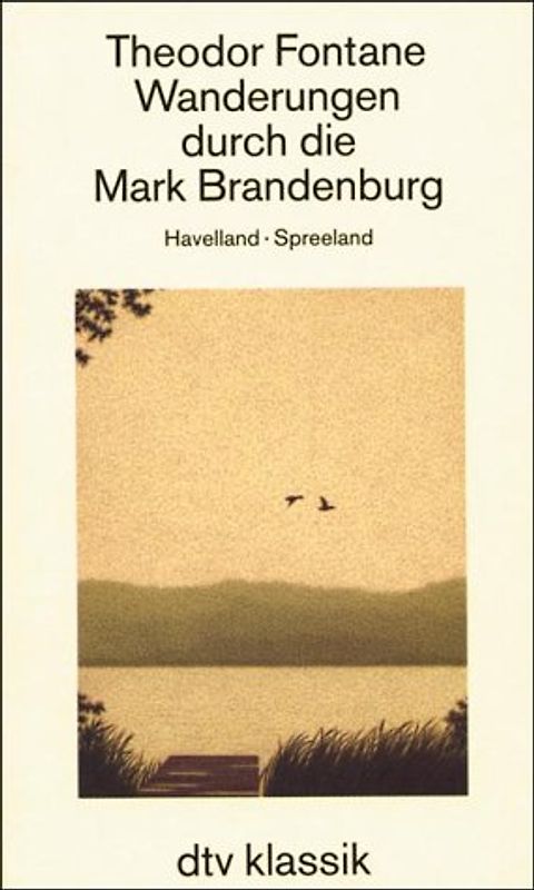 Wanderungen durch die Mark Brandenburg / Havelland. Spreeland