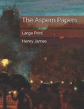 The Aspern Papers: Large Print