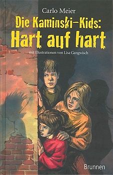 Die Kaminski-Kids: Hart auf hart