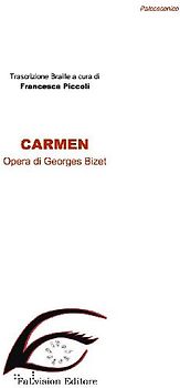 Carmen. Ediz. in braille