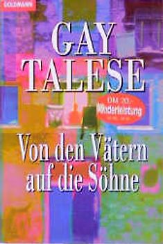 Von den Vätern auf die Söhne