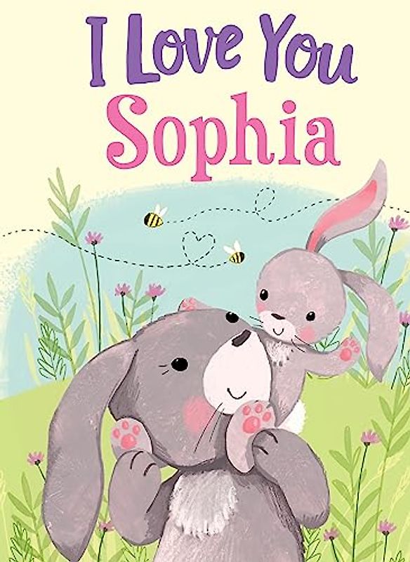 I Love You Sophia