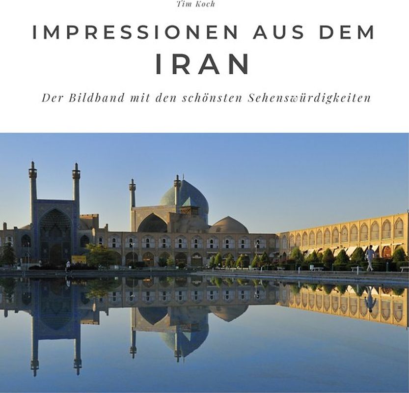 Impressionen aus dem Iran